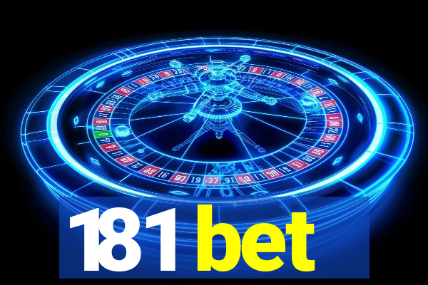 181 bet